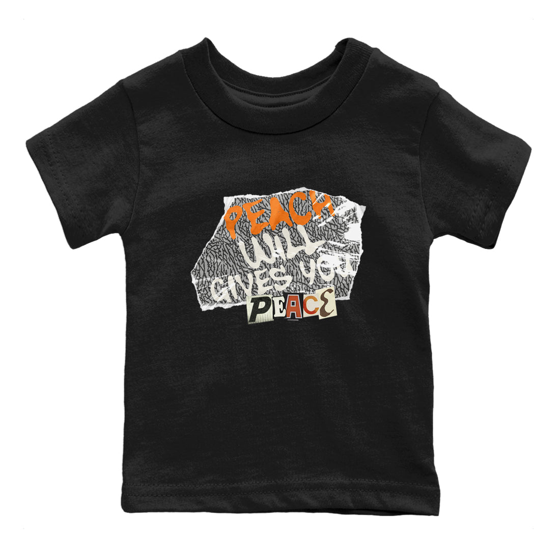 3s Georgia Peach shirt to match jordans Peach Will Gives You Peace sneaker tees Air Jordan 3 Georgia Peach SNRT sneaker release tees baby toddler Black 2 cotton Shirt