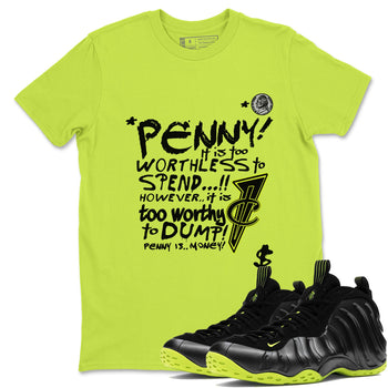 Foams One Black Volt shirts to match jordans Penny Is sneaker match tees Air Foamposite One Black and Volt match shoes to clothes SNRT Sneaker Tees unisex cotton Safety Green 1 shirts