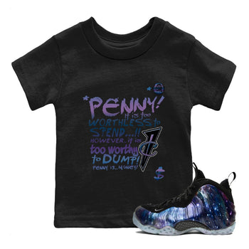 Foams One Galaxy shirts to match jordans Penny Is sneaker match tees Air Foamposite One Galaxy match shoes to clothes SNRT Sneaker Tees Youth Baby Black 1 tee