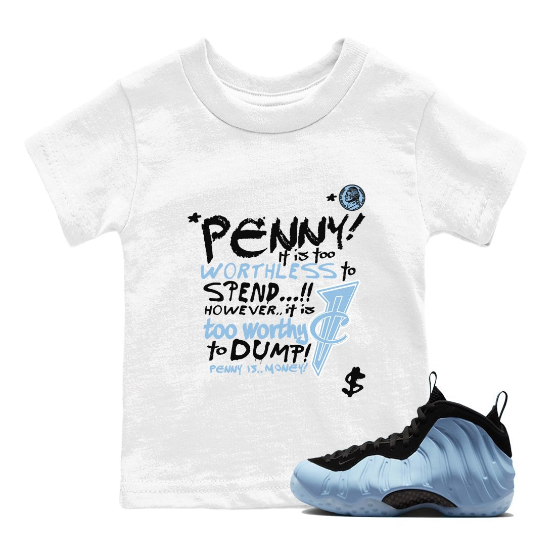 Penny Is baby and kids t-shirt crafted for little sneakerheads to shine with the Air Foamposite One Psychic Blue sneakers, displayed in White 1.