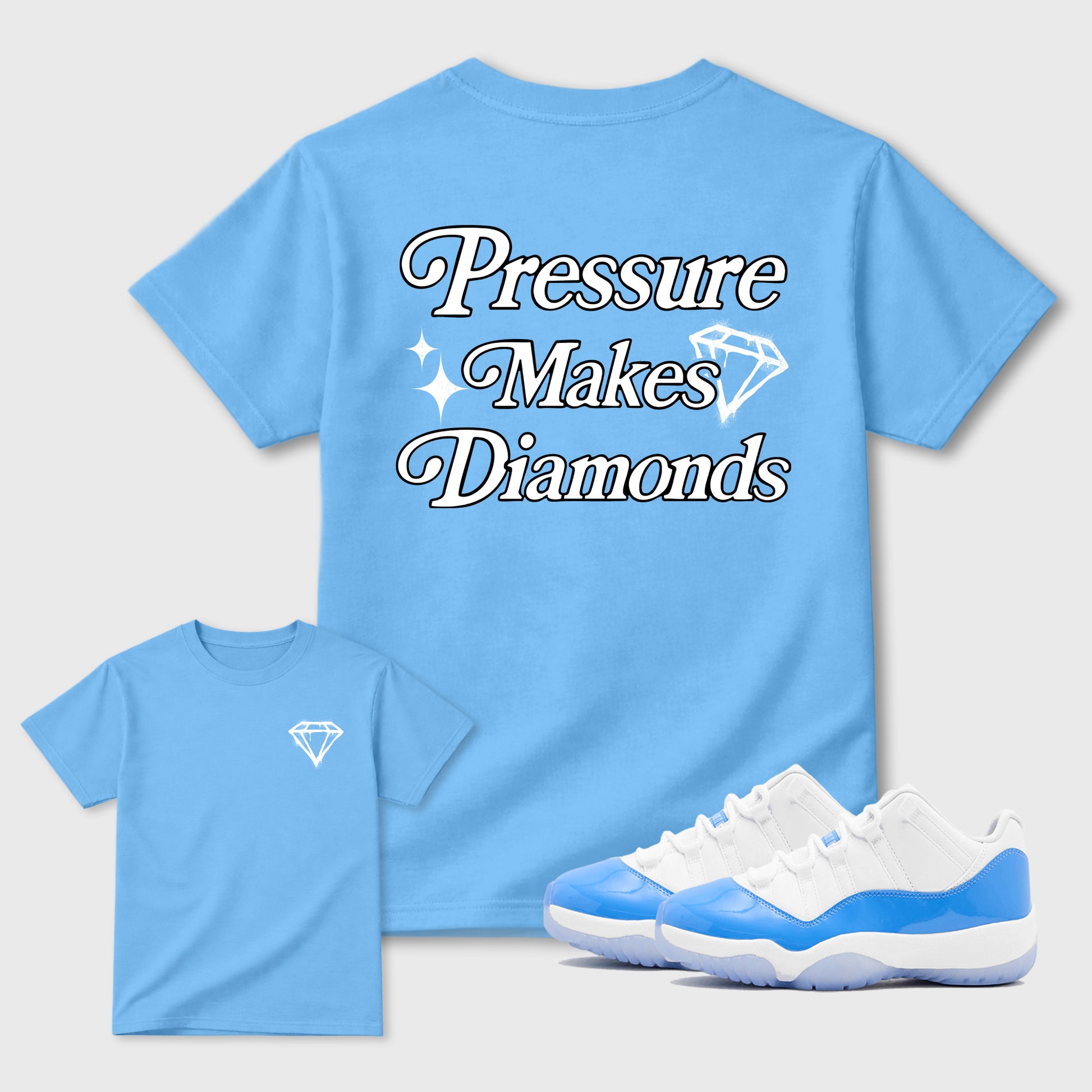 Pressure Makes Diamonds double side sneaker match graphic tee styled to complete your fit with the Air Jordan 11 Legend Blue Air Jordan 11 Legend Blue, shown in Carolina Blue.