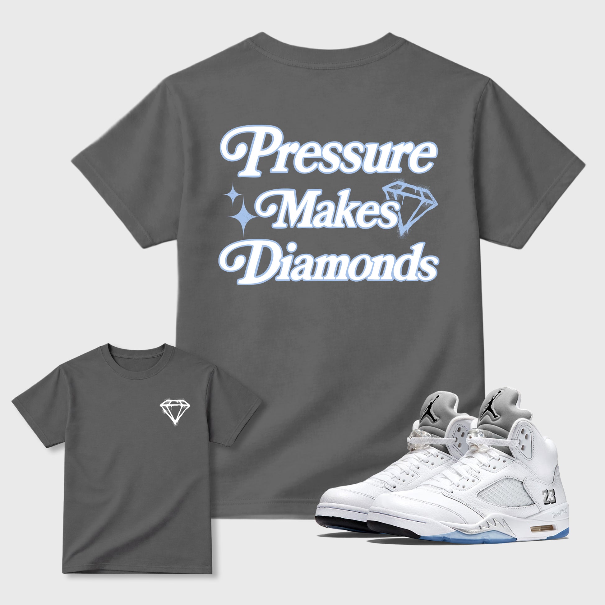 Pressure Makes Diamonds graphic t-shirt, Double side styled graphic shirts to complete your fit with the Air Jordan 5 White Metallic sneakers, shown in Cool Grey.