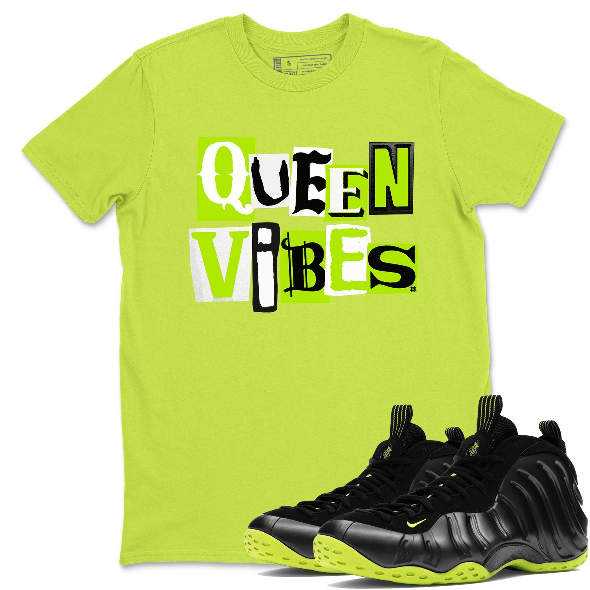 Foams One Black Volt best t shirts to wear with jordans Queen Vibes sneaker match tees Air Foamposite One Black Volt match shoes to clothes SNRT Sneaker Tees unisex cotton Safety Green 1 shirts