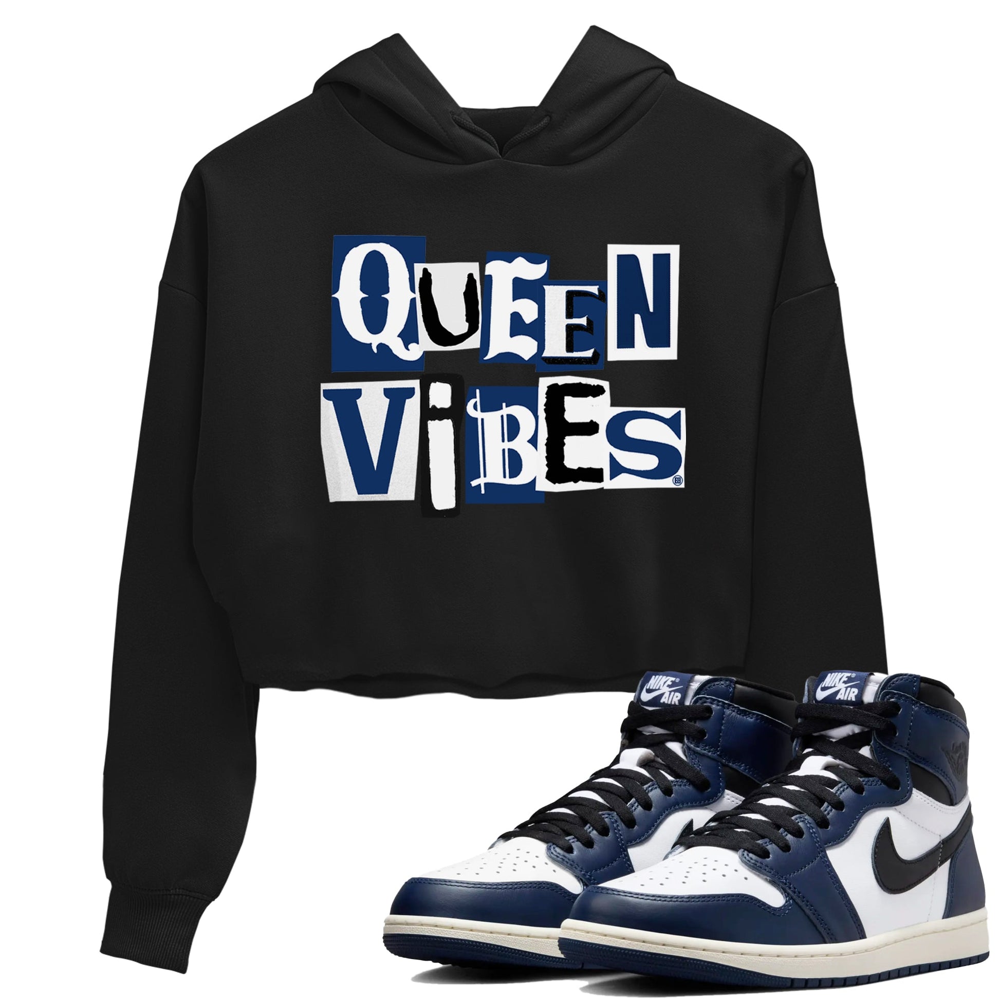 1s Midnight Navy shirts to match jordans Queen Vibes sneaker match tees Air Jordan 1 Midnight Navy match shoes to clothes SNRT Sneaker Tees unisex cotton Black 1 crop tee