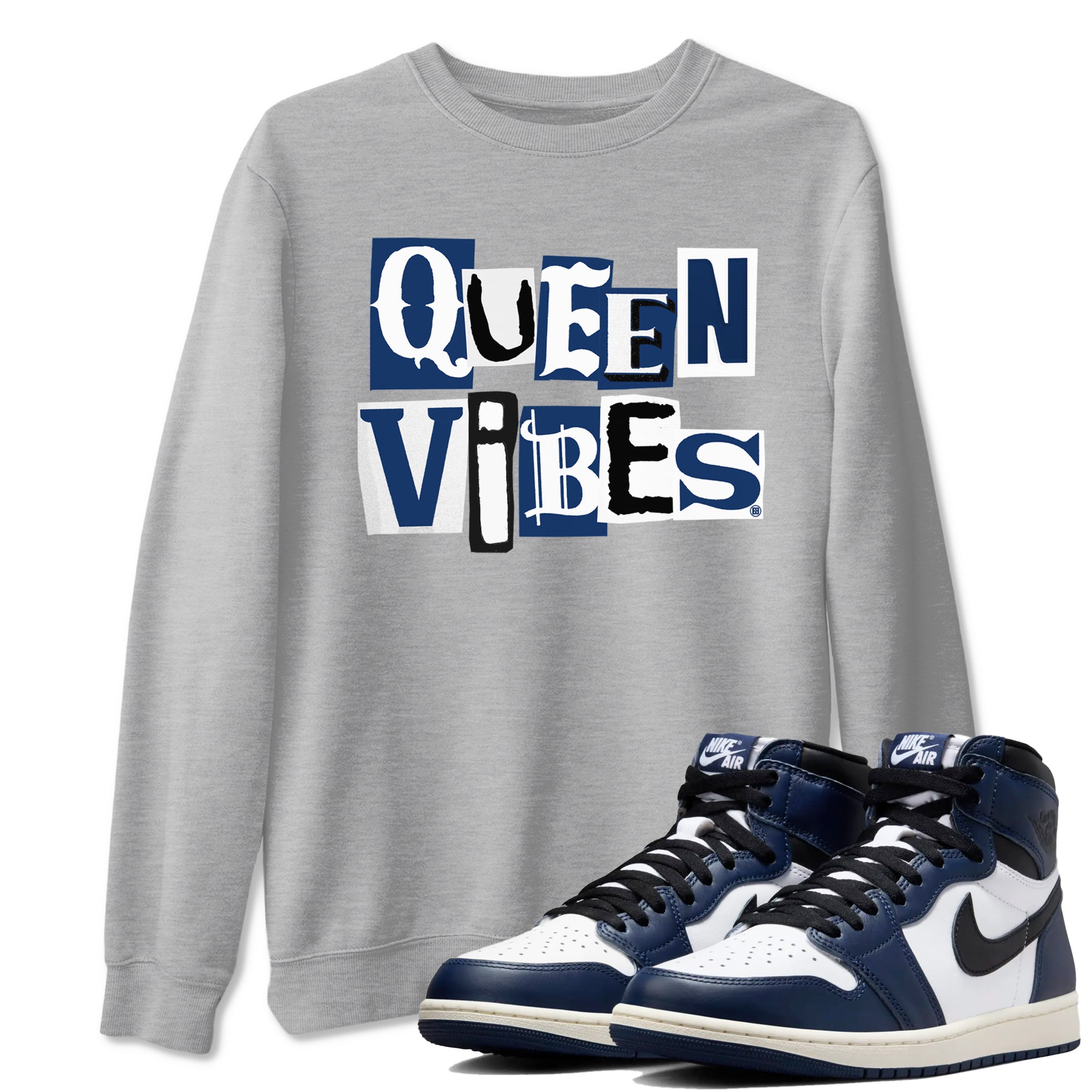 1s Midnight Navy shirts to match jordans Queen Vibes sneaker match tees Air Jordan 1 Midnight Navy match shoes to clothes SNRT Sneaker Tees unisex cotton Heather Grey 1 shirts