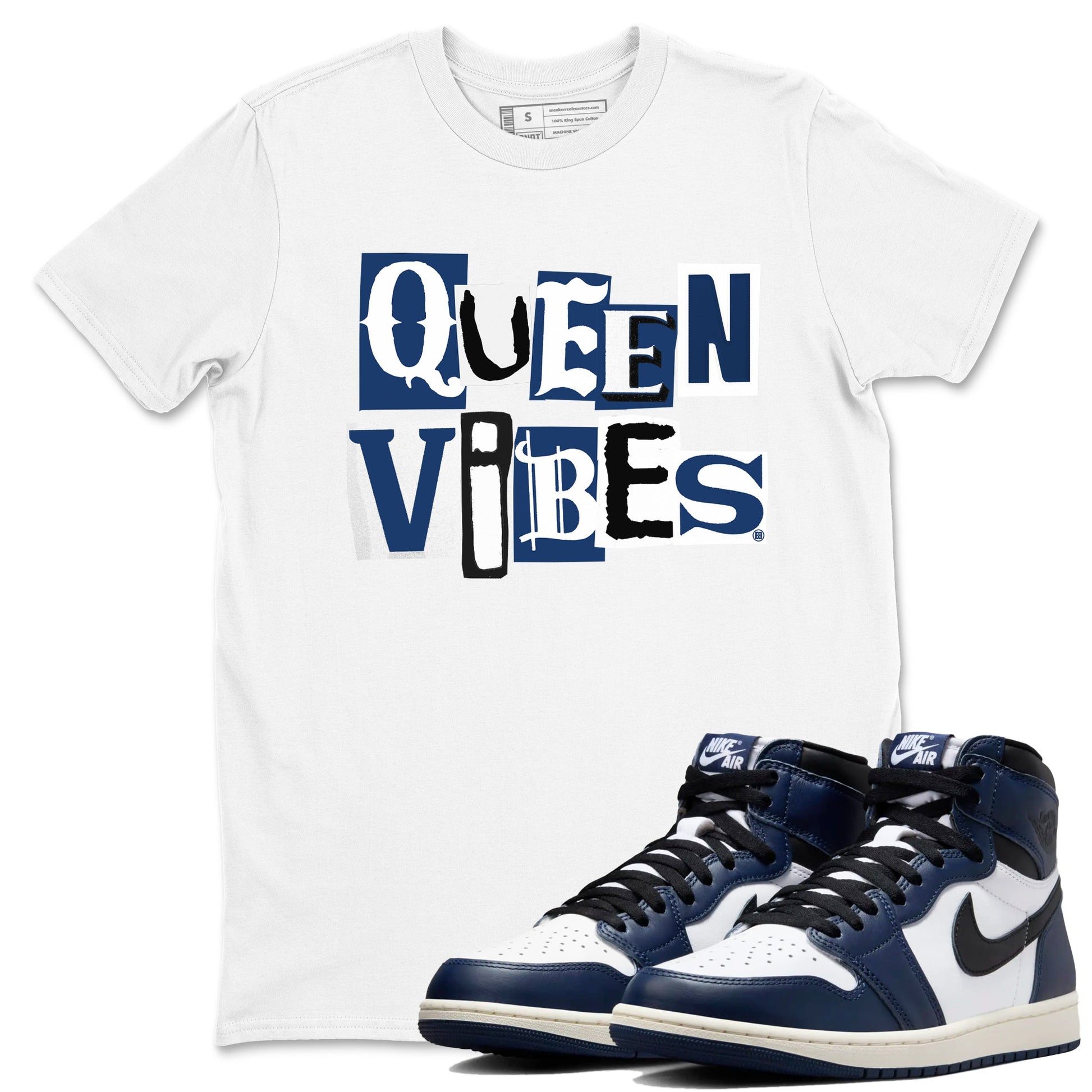 1s Midnight Navy shirts to match jordans Queen Vibes sneaker match tees Air Jordan 1 Midnight Navy match shoes to clothes SNRT Sneaker Tees unisex cotton White 1 shirts