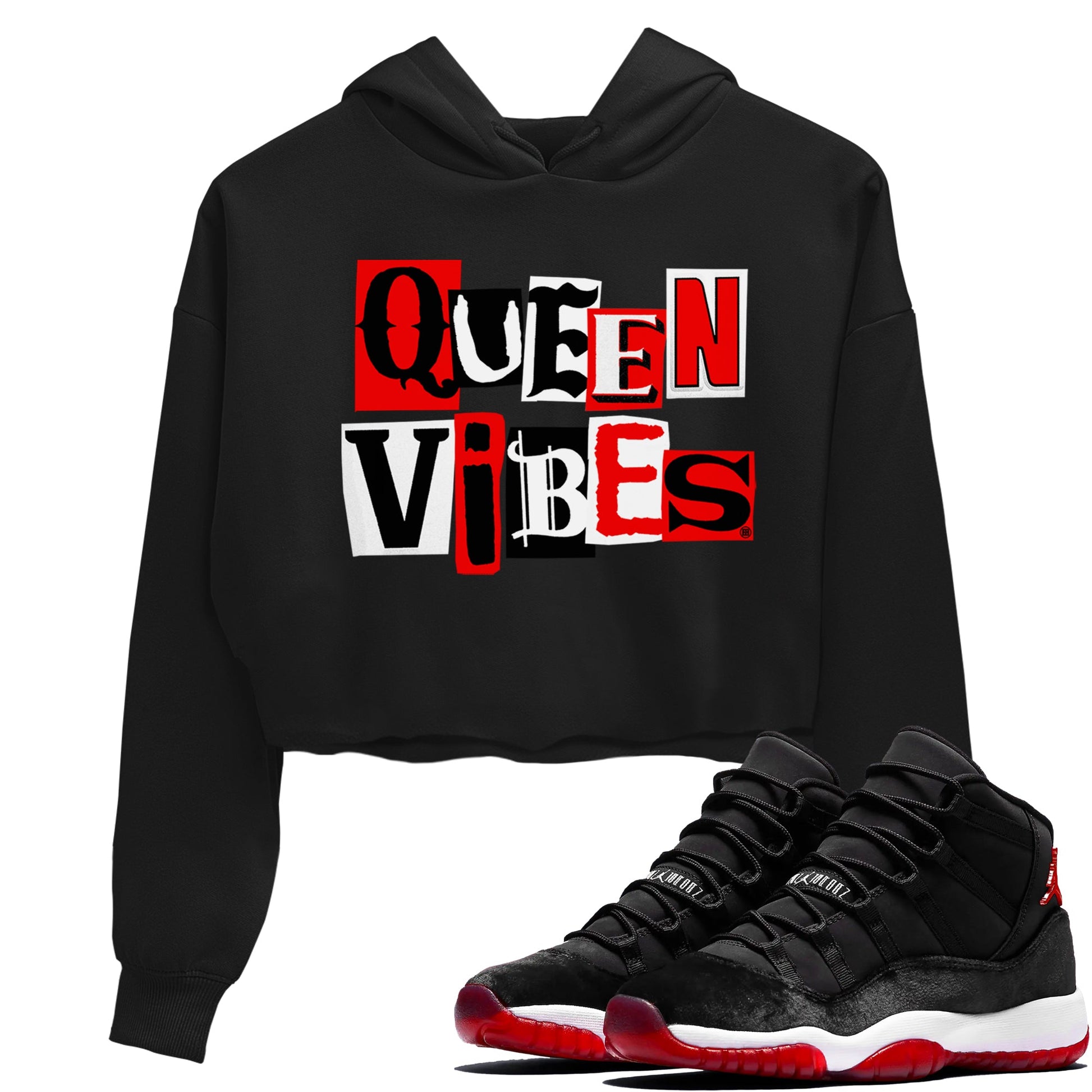 11s Bred Velvet shirts to match jordans Queen Vibes sneaker match tees Air Jordan 11 Retro Bred Velvet match shoes to clothes SNRT Sneaker Tees unisex cotton Black 1 crop tee