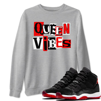11s Bred Velvet shirts to match jordans Queen Vibes sneaker match tees Air Jordan 11 Retro Bred Velvet match shoes to clothes SNRT Sneaker Tees unisex cotton Heather Grey 1 shirts