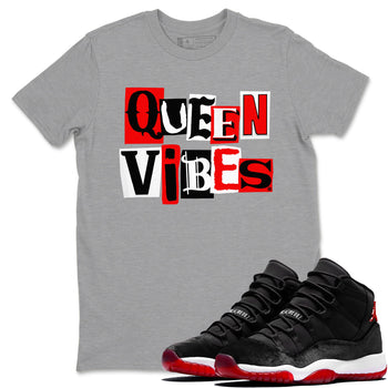 11s Bred Velvet shirts to match jordans Queen Vibes sneaker match tees Air Jordan 11 Retro Bred Velvet match shoes to clothes SNRT Sneaker Tees unisex cotton Heather Grey 1 shirts