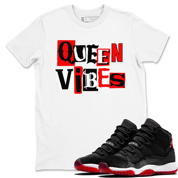 11s Bred Velvet shirts to match jordans Queen Vibes sneaker match tees Air Jordan 11 Retro Bred Velvet match shoes to clothes SNRT Sneaker Tees unisex cotton White 1 shirts