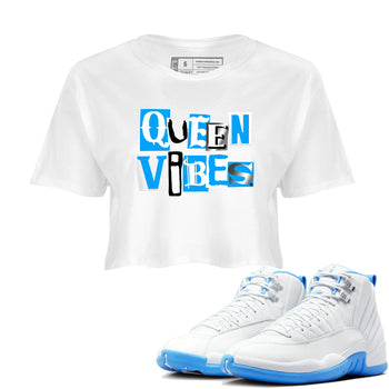 Queen Vibes womens crop tee made to vibe with the Air Jordan 12 White and University Blue sneakers — the perfect match in White 1.