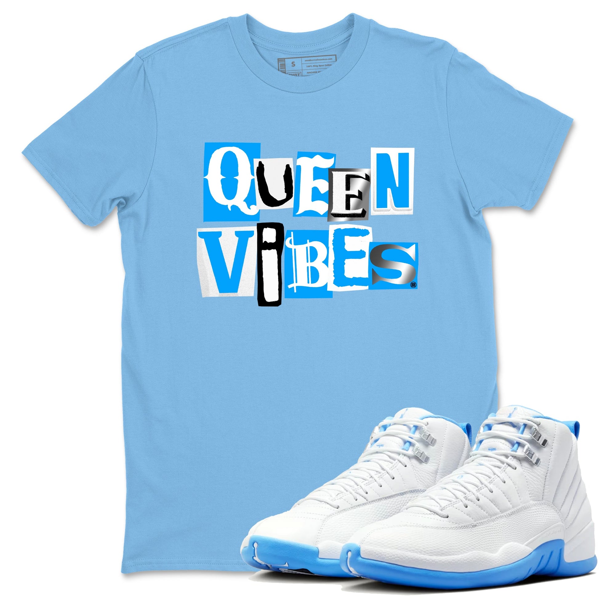 Queen Vibes sneaker match t-shirt styled to complete your fit with the Air Jordan 12 White and University Blue sneakers, shown in Carolina Blue 1.