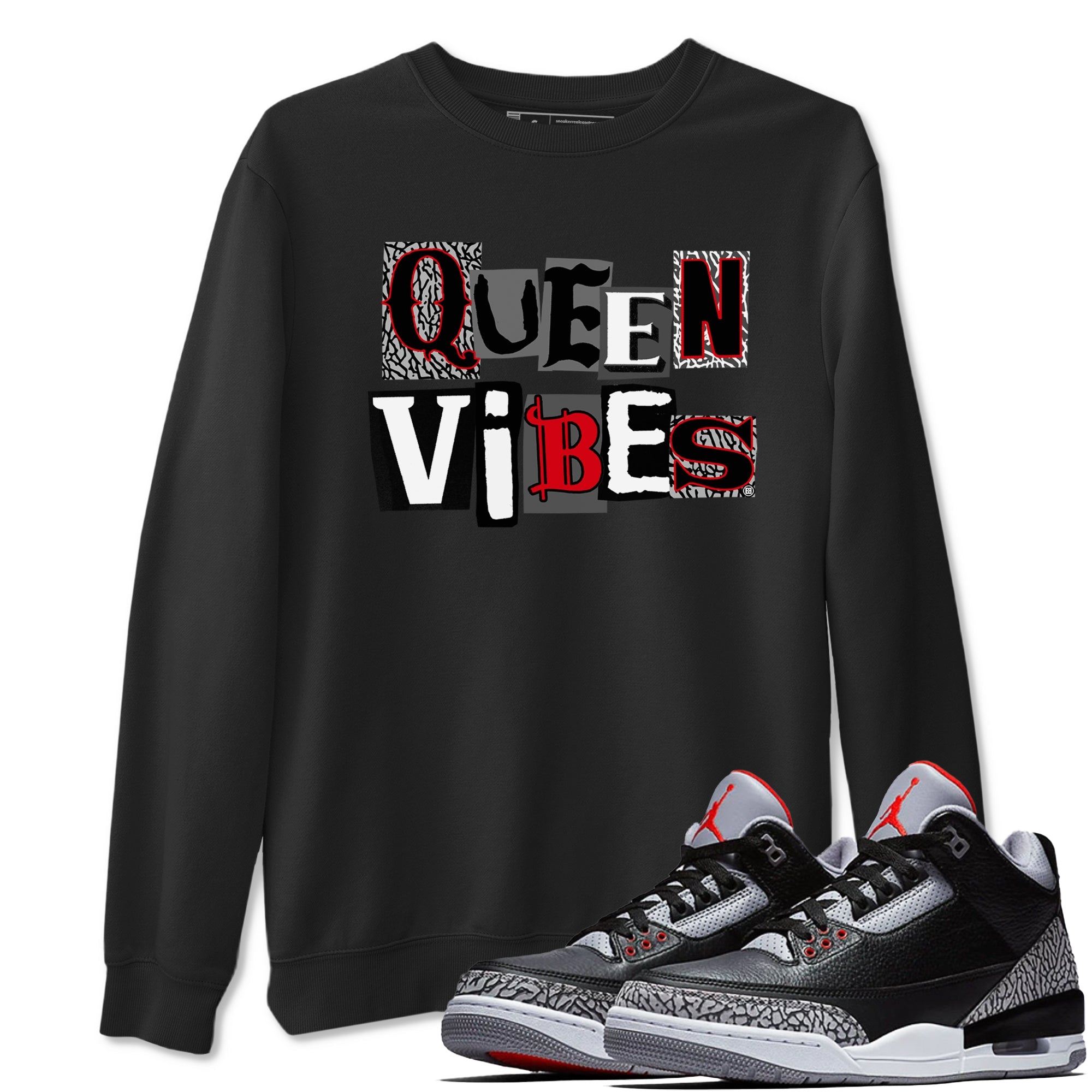 3s Black Cement shirts to match jordans Queen Vibes sneaker match tees Jordan 3 Retro Black Cement SNRT Sneaker Release Tees unisex cotton Black 1 crew neck shirts