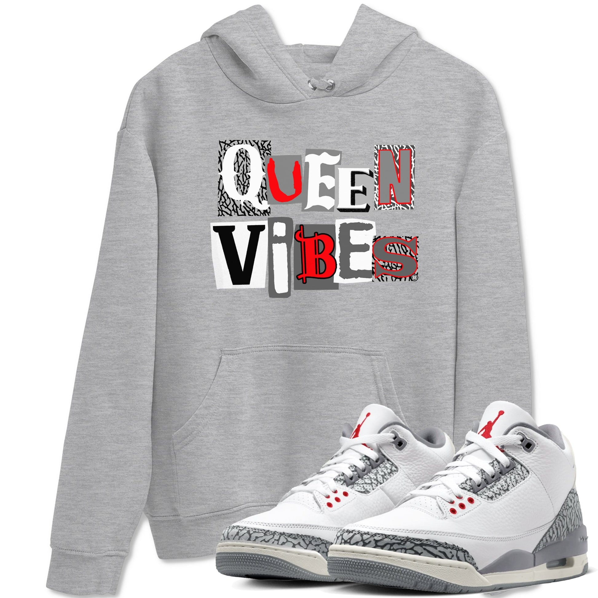 3s Cement Grey shirts to match jordans Queen Vibes sneaker match tees Air Jordan 3 Cement Grey SNRT Sneaker Tees streetwear brand Heather Grey 1 unisex cotton tee