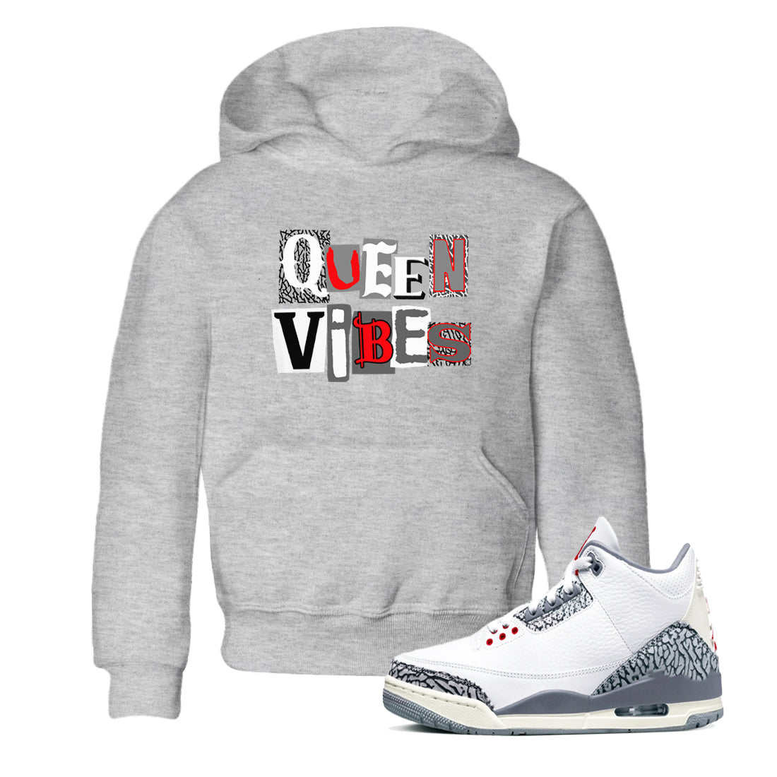 3s Cement Grey shirts to match jordans Queen Vibes sneaker match tees Air Jordan 3 Cement Grey SNRT Sneaker Tees streetwear brand Baby and Youth Heather Grey 1 cotton tee