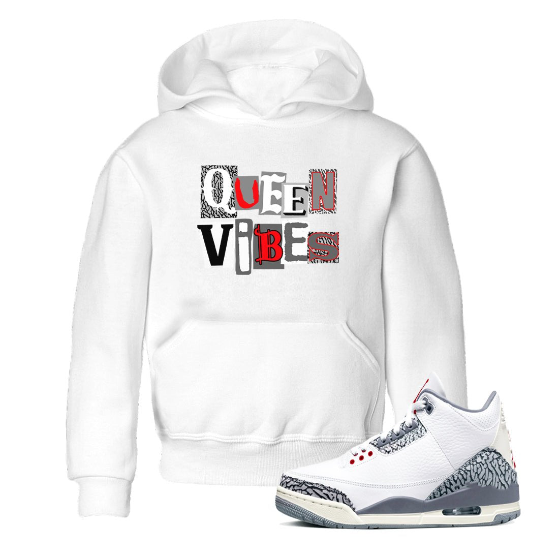 3s Cement Grey shirts to match jordans Queen Vibes sneaker match tees Air Jordan 3 Cement Grey SNRT Sneaker Tees streetwear brand Baby and Youth White 1 cotton tee