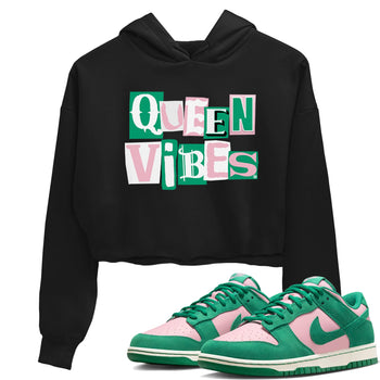 Dunk Low Medium Soft Pink Malachite shirt to match jordans Queen Vibes sneaker tees Dunks Medium Soft Pink Malachite Streetwear Brand Streetwear Brand SNRT Sneaker Release Tees Black 1 crop length shirt