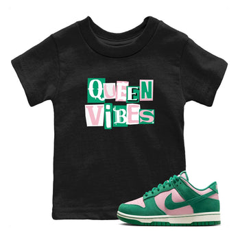 Dunk Low Medium Soft Pink Malachite shirt to match jordans Queen Vibes sneaker tees Dunks Medium Soft Pink Malachite Streetwear Brand SNRT Sneaker Release Tees baby toddler Black 1 cotton Shirt