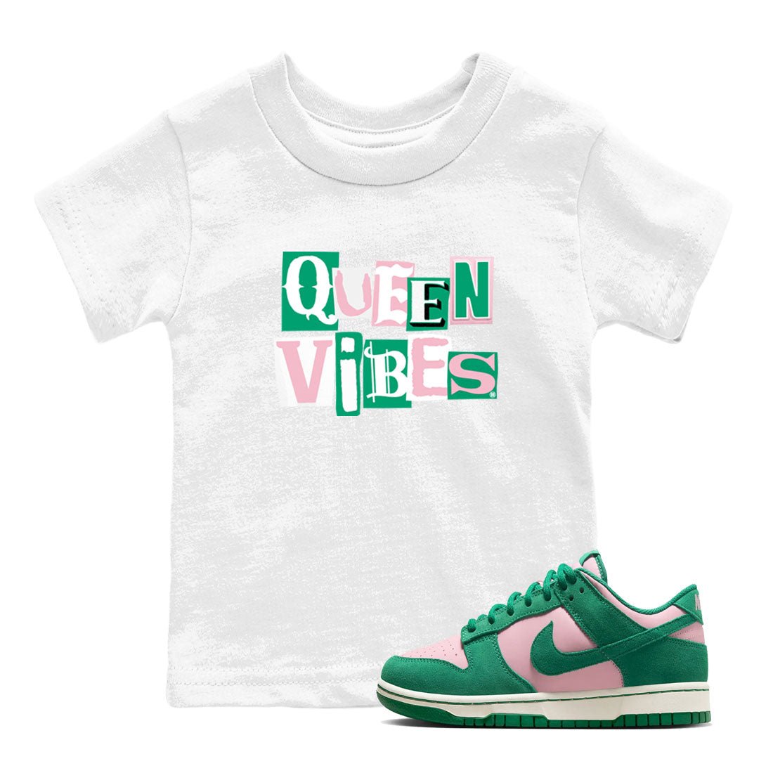 Dunk Low Medium Soft Pink Malachite shirt to match jordans Queen Vibes sneaker tees Dunks Medium Soft Pink Malachite Streetwear Brand SNRT Sneaker Release Tees baby toddler White 1 cotton Shirt