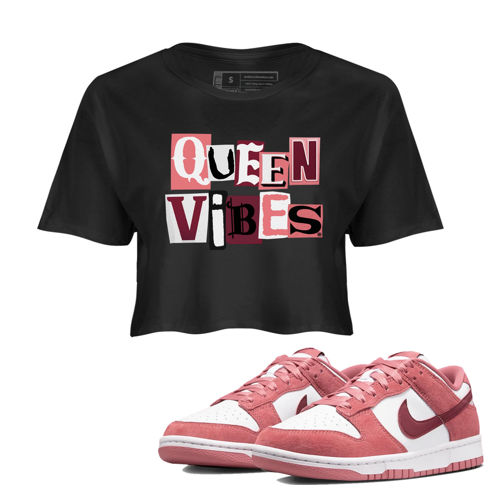 Queen Vibes SNRT Sneaker Women's Top - Dunk Valentines Day 2024 - SNRT Sneaker Tee