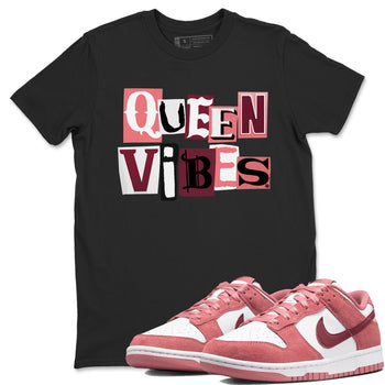 Queen Vibes SNRT Sneaker Tees - Dunk Valentines Day 2024 - SNRT Sneaker Tee
