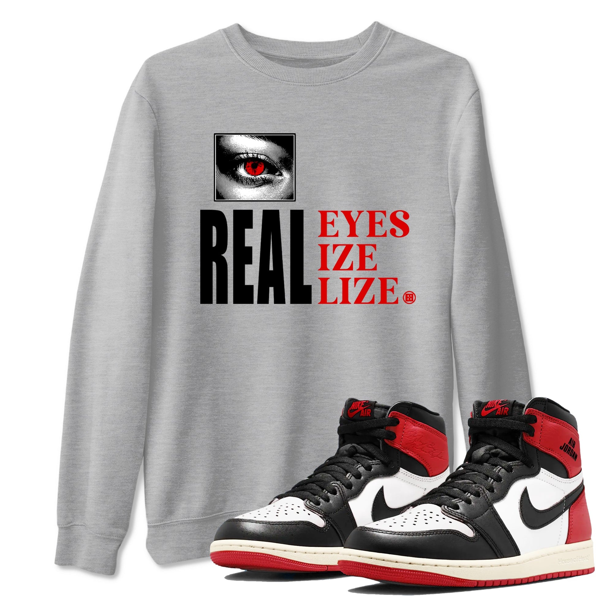 1s Black Toe shirts to match jordans Real Eyes best t shirts to wear with jordans Air Jordan 1 High OG Black Toe match shoes to clothes SNRT Sneaker Tees unisex cotton Heather Grey 1 shirts