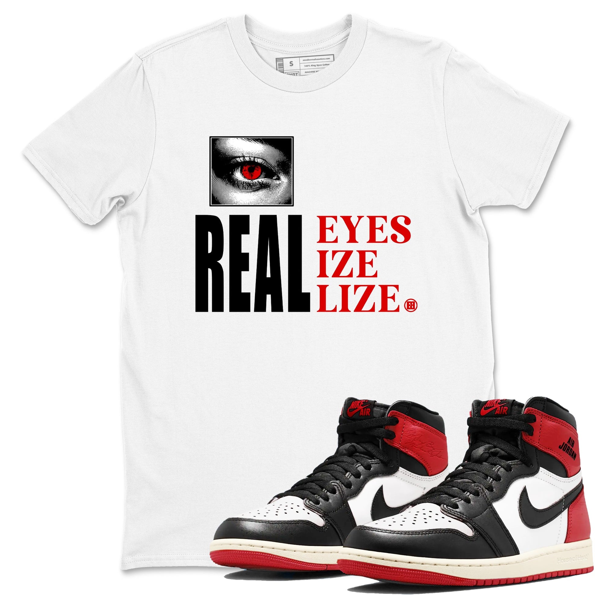 1s Black Toe shirts to match jordans Real Eyes best t shirts to wear with jordans Air Jordan 1 High OG Black Toe match shoes to clothes SNRT Sneaker Tees unisex cotton White 1 shirts