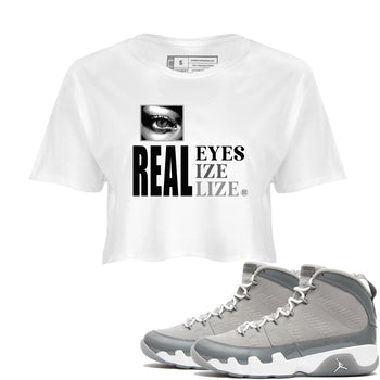 9s Cool Grey shirts to match jordans Real Eyes best t shirts to wear with jordans Air Jordan 9 Retro Cool Grey match shoes to clothes SNRT Sneaker Tees unisex cotton White 1 crop tee
