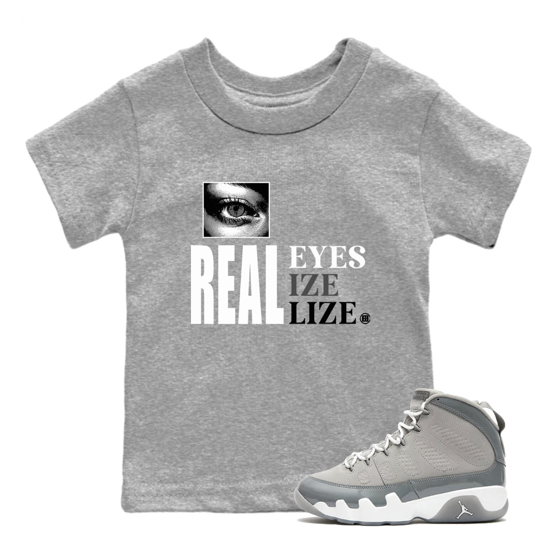 9s Cool Grey shirts to match jordans Real Eyes best t shirts to wear with jordans Air Jordan 9 Retro Cool Grey match shoes to clothes SNRT Sneaker Tees Youth Baby Heather Grey 1 tee