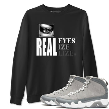 9s Cool Grey shirts to match jordans Real Eyes best t shirts to wear with jordans Air Jordan 9 Retro Cool Grey match shoes to clothes SNRT Sneaker Tees unisex cotton Black 1 shirts