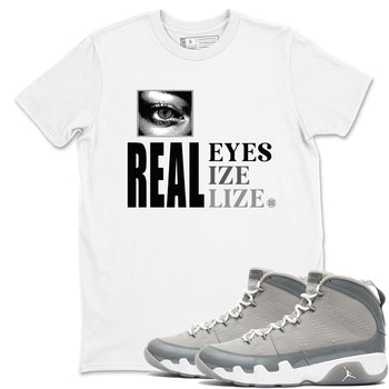 9s Cool Grey shirts to match jordans Real Eyes best t shirts to wear with jordans Air Jordan 9 Retro Cool Grey match shoes to clothes SNRT Sneaker Tees unisex cotton White 1 shirts