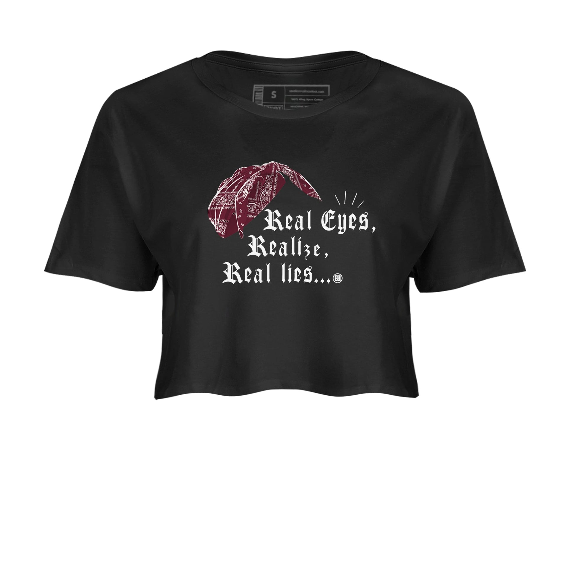 Air Jordan 1 High OG Metallic Burgundy shirts to match jordans Real Eyes Realize Real Lies sneaker match tees Air Jordan 1 Metallic Burgundy SNRT Sneaker Tees streetwear brand Black 2 crop tee