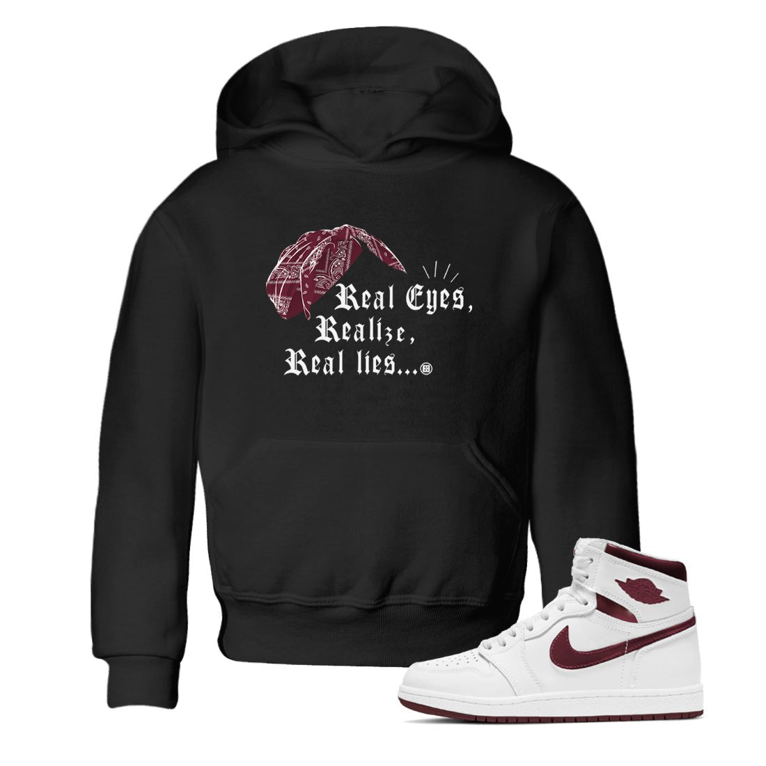 Air Jordan 1 High OG Metallic Burgundy shirts to match jordans Real Eyes Realize Real Lies sneaker match tees Air Jordan 1 Metallic Burgundy SNRT Sneaker Tees streetwear brand Baby and Youth Black 1 cotton tee