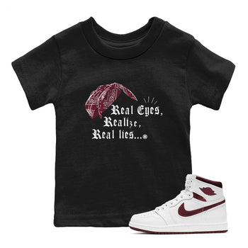 Air Jordan 1 High OG Metallic Burgundy shirts to match jordans Real Eyes Realize Real Lies sneaker match tees Air Jordan 1 Metallic Burgundy SNRT Sneaker Tees streetwear brand Baby and Youth Black 1 cotton tee