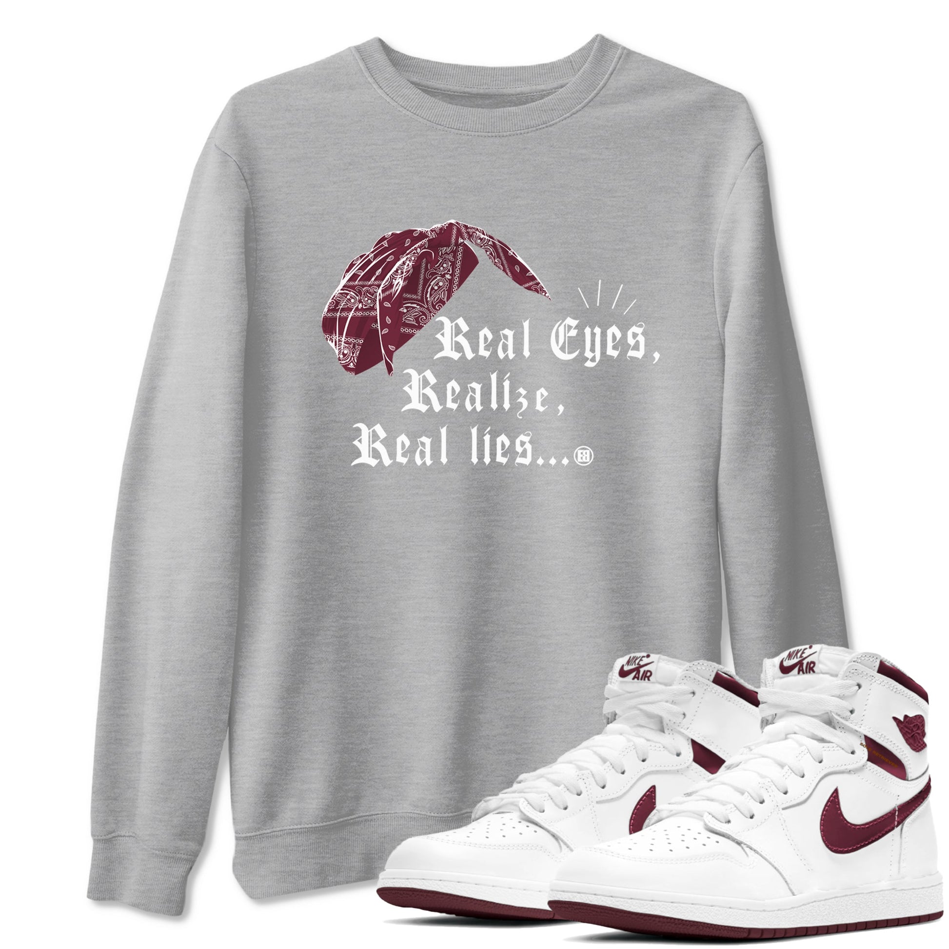 Air Jordan 1 High OG Metallic Burgundy shirts to match jordans Real Eyes Realize Real Lies sneaker match tees Air Jordan 1 Metallic Burgundy SNRT Sneaker Tees streetwear brand Heather Grey 1 unisex cotton tee