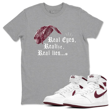 Air Jordan 1 High OG Metallic Burgundy shirts to match jordans Real Eyes Realize Real Lies sneaker match tees Air Jordan 1 Metallic Burgundy SNRT Sneaker Tees streetwear brand Heather Grey 1 unisex cotton tee