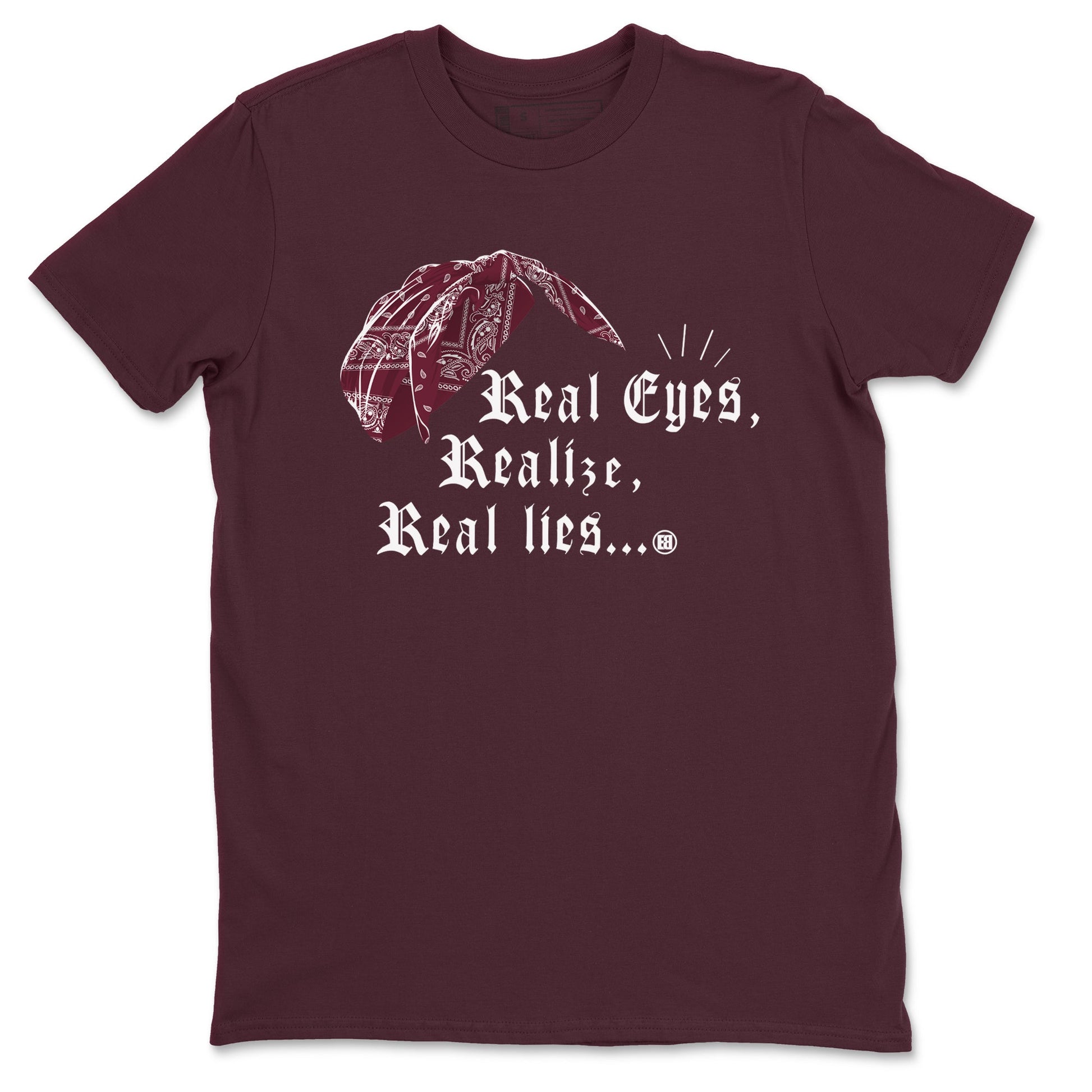 Air Jordan 1 High OG Metallic Burgundy shirts to match jordans Real Eyes Realize Real Lies sneaker match tees Air Jordan 1 Metallic Burgundy SNRT Sneaker Tees streetwear brand Maroon 2 unisex cotton tee