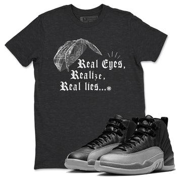 12s Black Wolf Grey shirts to match jordans Real Eyes Realize Real Lies sneaker match tees Air Jordan 12 Barons SNRT Sneaker Release Tees unisex cotton Charcoal Heather 1 crew neck shirts