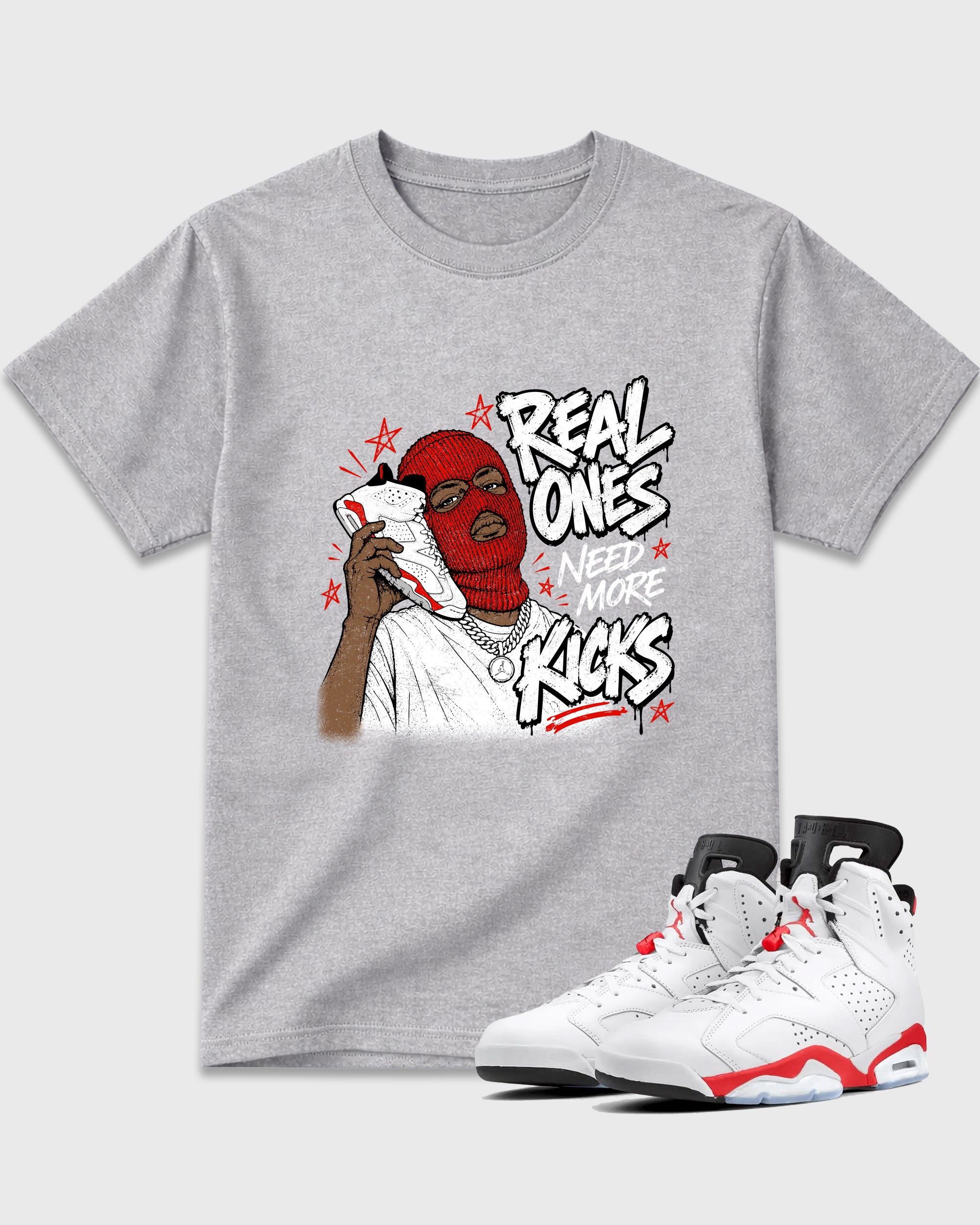 Real Ones Need More Kicks Graphic T-Shirt featuring original streetwear artwork designed to match the Air Jordan 6 White Infrared. Heather Grey 1 Graphic T-Shirt.