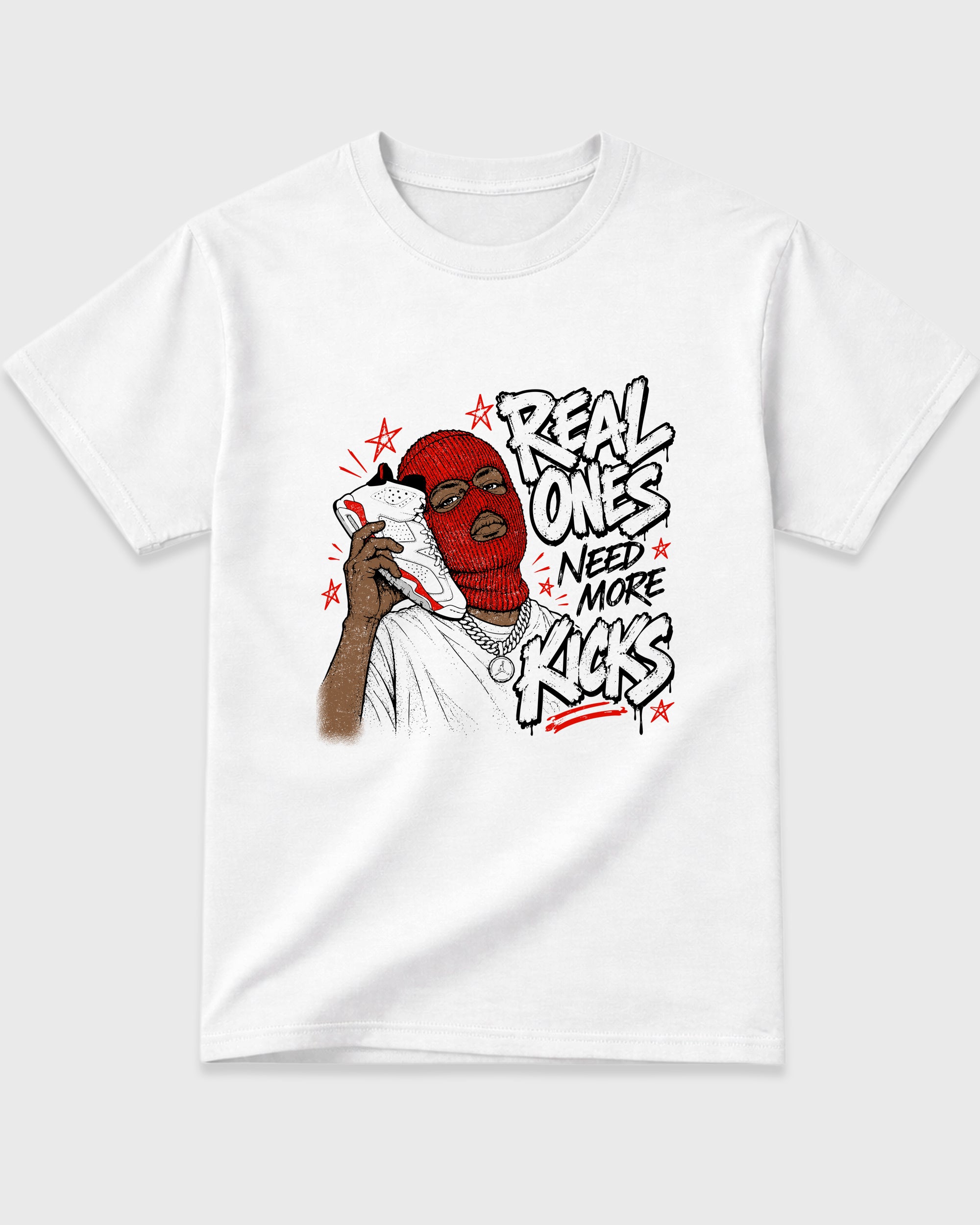 Real Ones Need More Kicks Graphic T-Shirt featuring original streetwear artwork designed to match the Air Jordan 6 White Infrared. White 2 Graphic T-Shirt.