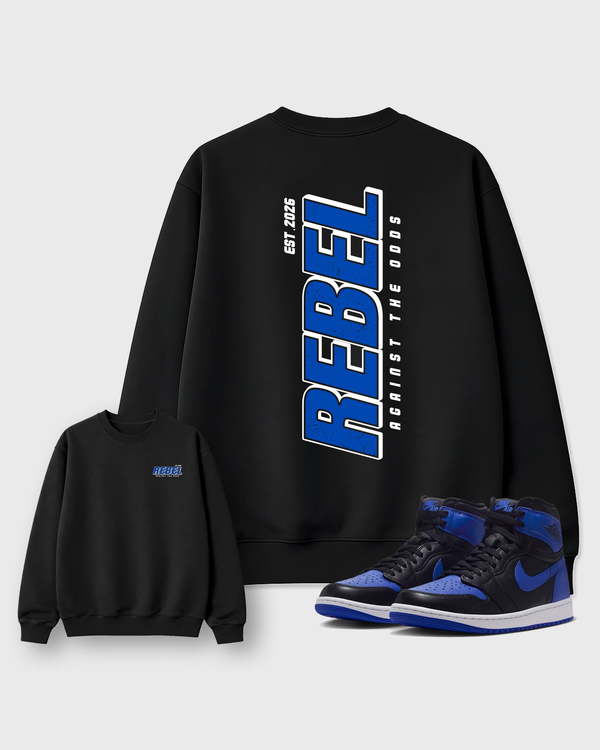 Rebel Black Graphic Sweatshirt - 1, a sneaker matching sweatshirt designed to coordinate with Air Jordan 1 High OG 'Royal' sneakers for a complete sneaker outfit.