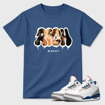 Rich Mindset Graphic T-Shirt sneaker match tee designed for the Air Jordan 3 True Blue, featuring coordinated color options for a perfect streetwear match. Denim Blue 1 shirt.