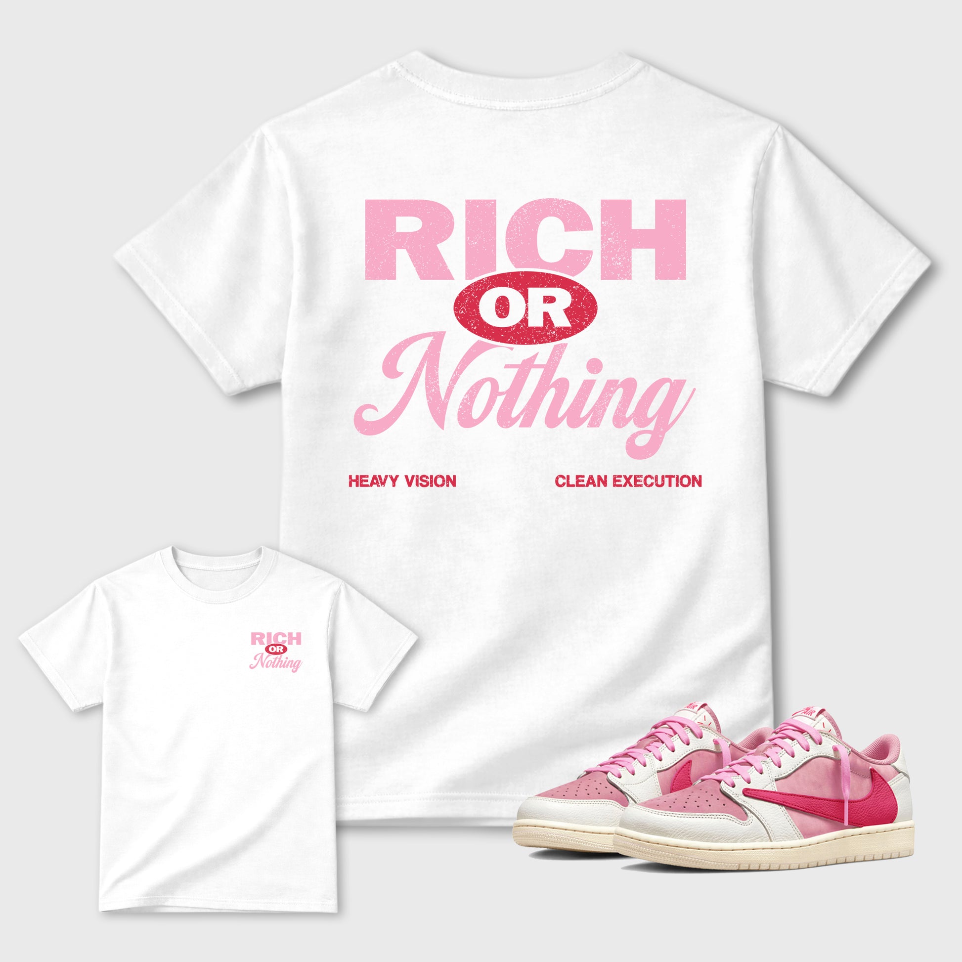 Rich Or Nothing graphic t-shirt styled to complete your sneaker outfit with the Air Jordan 1 Travis Scott Tropical Pink sneakers, shown in White.
