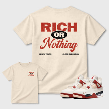 Rich Or Nothing graphic t-shirt, Double side styled graphic shirts to complete your AA2:AA48an 4 Brick After Brick sneakers, shown in Natural.