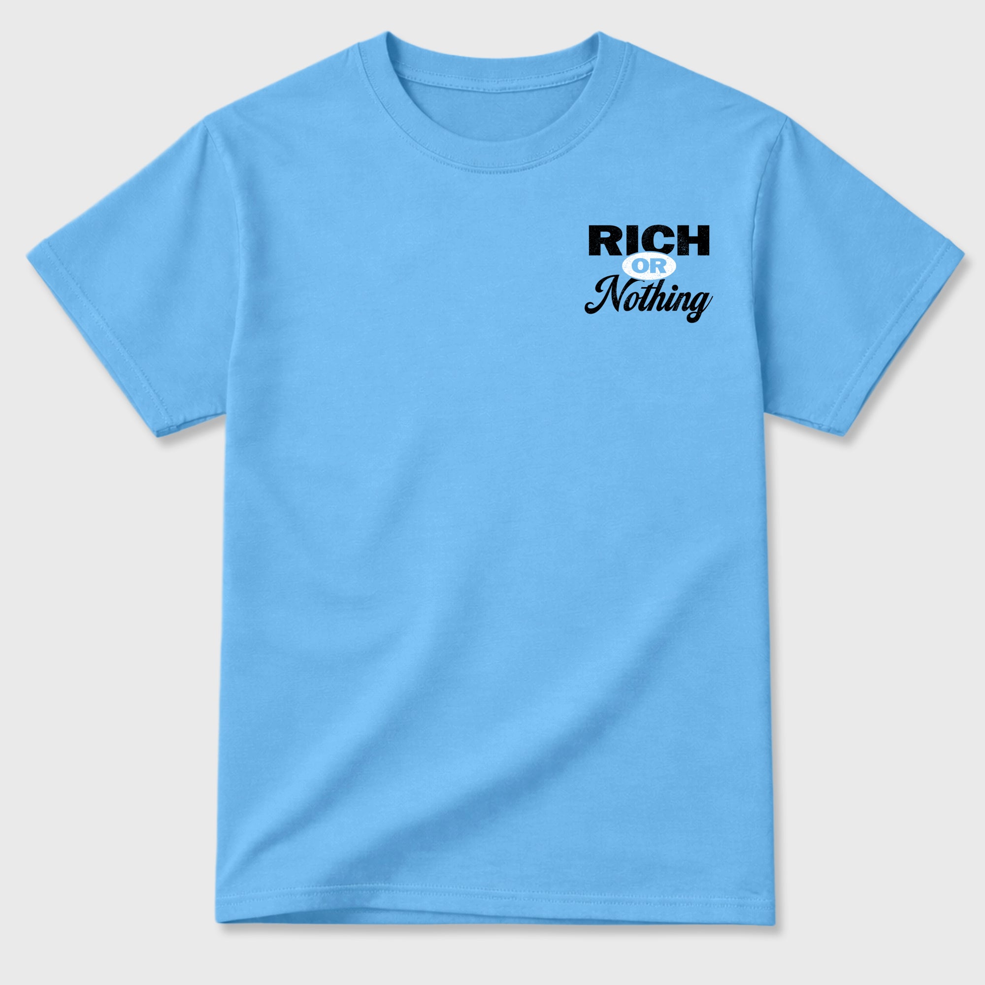Rich Or Nothing Graphic T-Shirt sneaker match tee designed for the sneakers, featuring coordinated color options for a perfect streetwear match. Carolina Blue shirt.