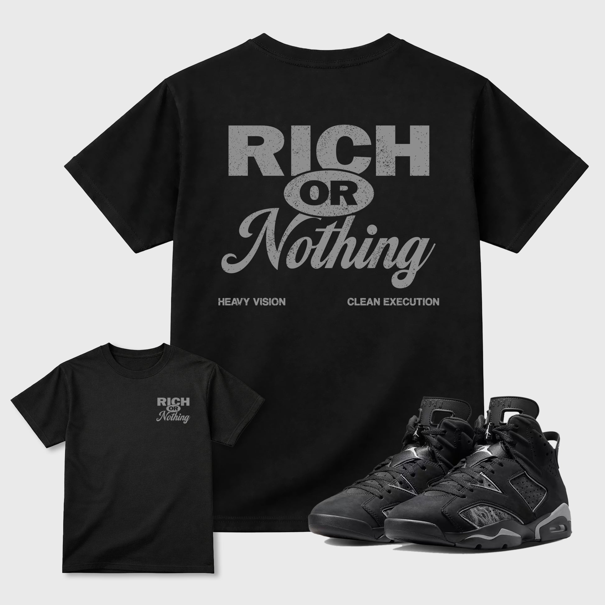 Rich Or Nothing graphic t-shirt styled to complete your sneaker outfit with the 6s Cap&Gown, shown in Black.