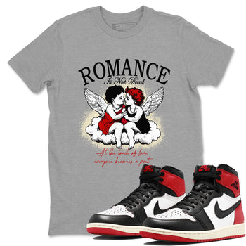 1s Black Toe Reimagined shirts to match jordans Romance Is Not Dead best t shirts to wear with jordans AJ1 High OG Black Toe Reimagined match shoes to clothes SNRT Sneaker Tees unisex cotton Heather Grey 1 shirts