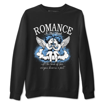 11s Legend Blue shirts to match jordans Romance Is Not Dead best t shirts to wear with jordans Air Jordan 11 Retro Legend Blue match shoes to clothes SNRT Sneaker Tees unisex cotton Black 2 shirts