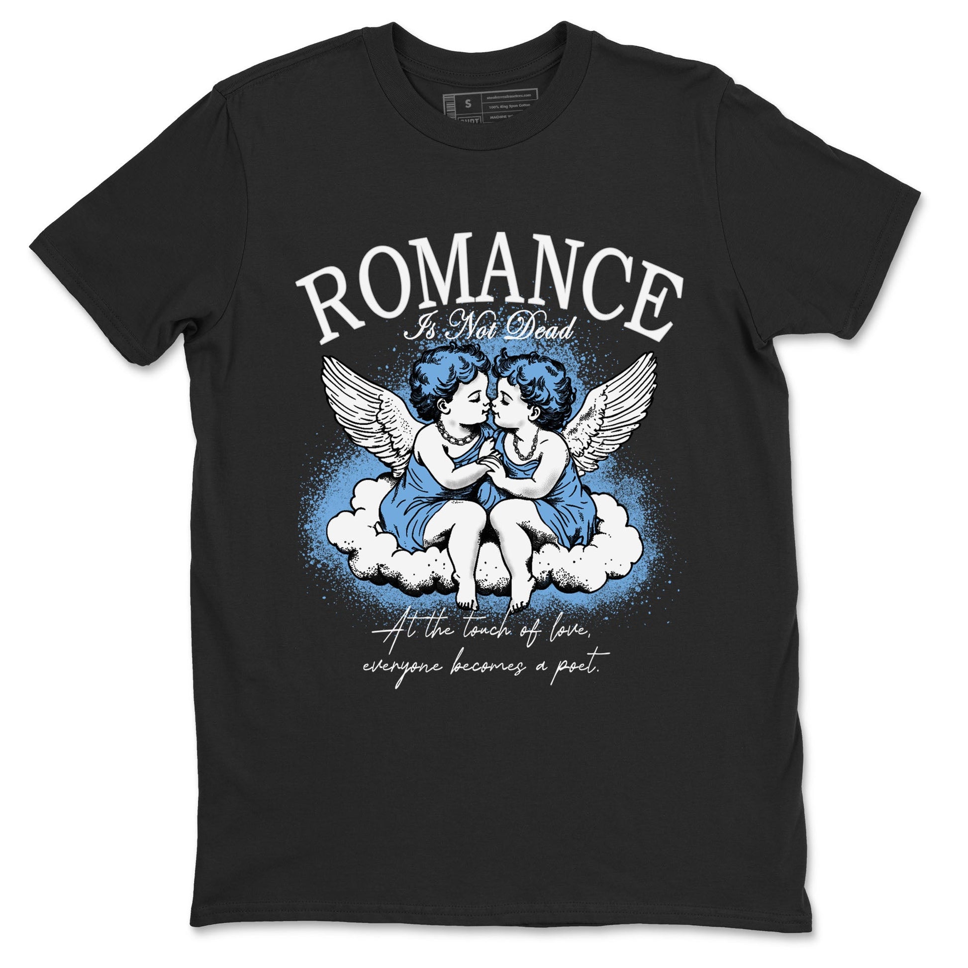 11s Legend Blue shirts to match jordans Romance Is Not Dead best t shirts to wear with jordans Air Jordan 11 Retro Legend Blue match shoes to clothes SNRT Sneaker Tees unisex cotton Black 2 shirts