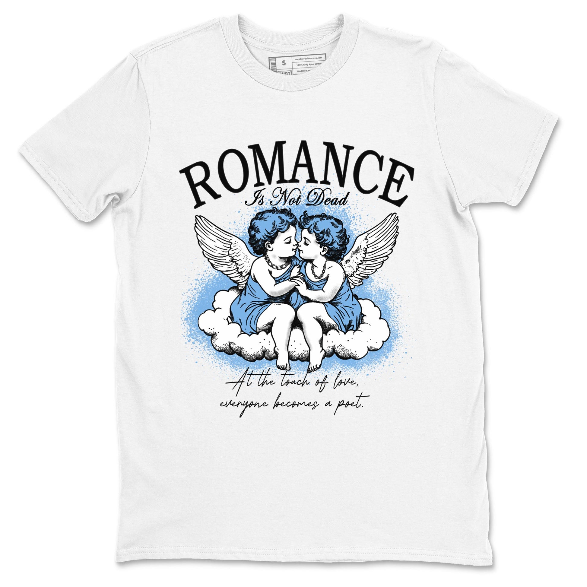 11s Legend Blue shirts to match jordans Romance Is Not Dead best t shirts to wear with jordans Air Jordan 11 Retro Legend Blue match shoes to clothes SNRT Sneaker Tees unisex cotton White 2 shirts